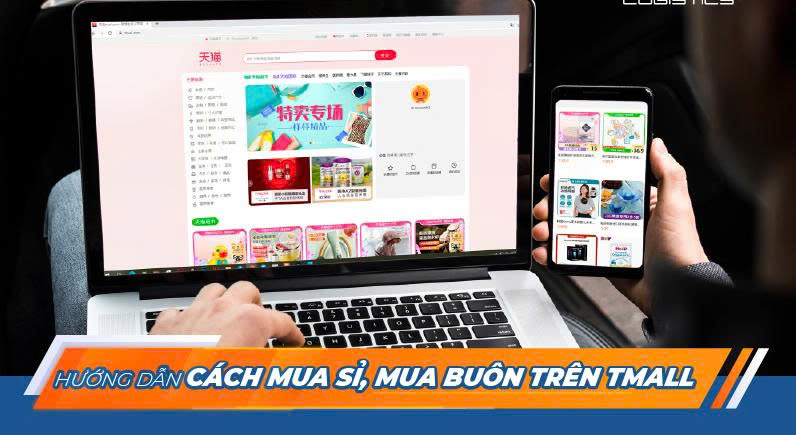 Hướng dẫn mua sỉ trên Tmall giá rẻ cho người mới