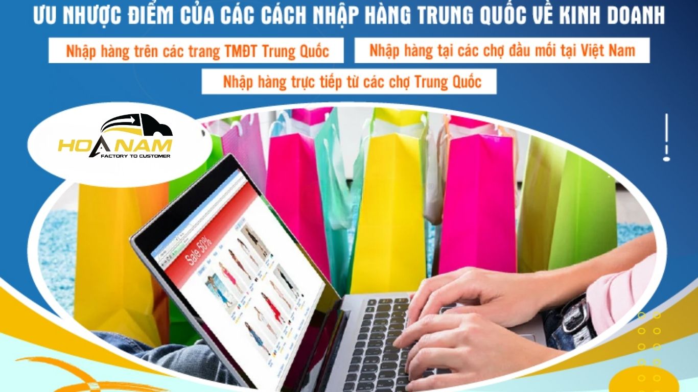 Ưu nhược điểm các cách nhập hàng Trung Quốc về kinh doanh