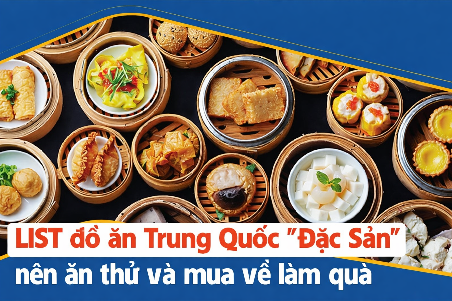 LIST đồ ăn Trung Quốc