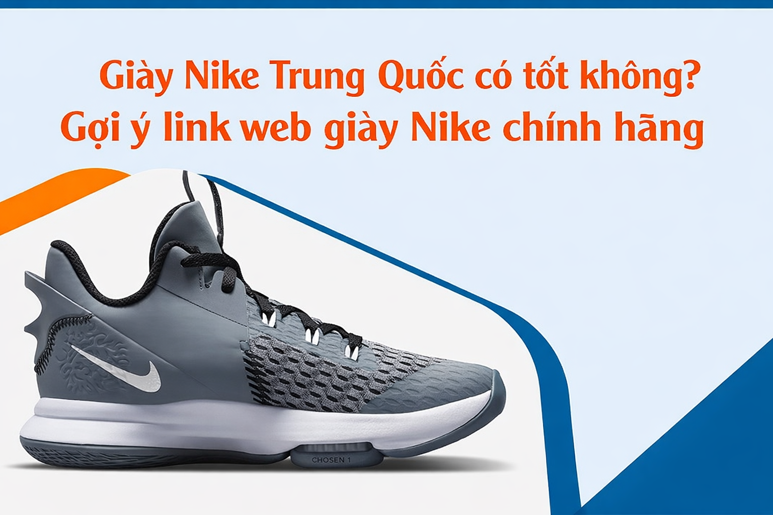 Giày Nike Trung Quốc có tốt không? Link web giày Nike chính hãng