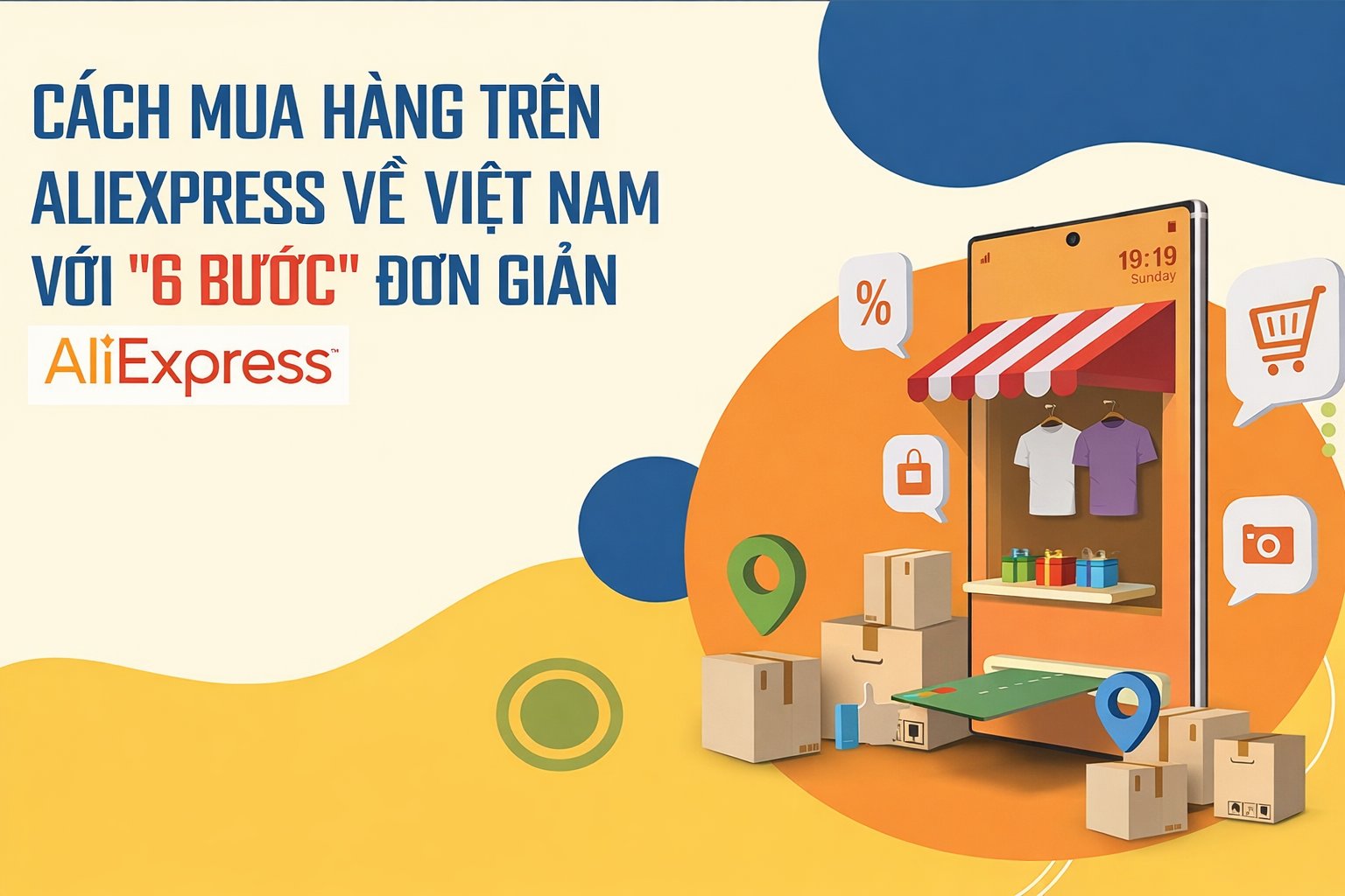Hướng dẫn cách mua hàng trên Aliexpress về Việt Nam với