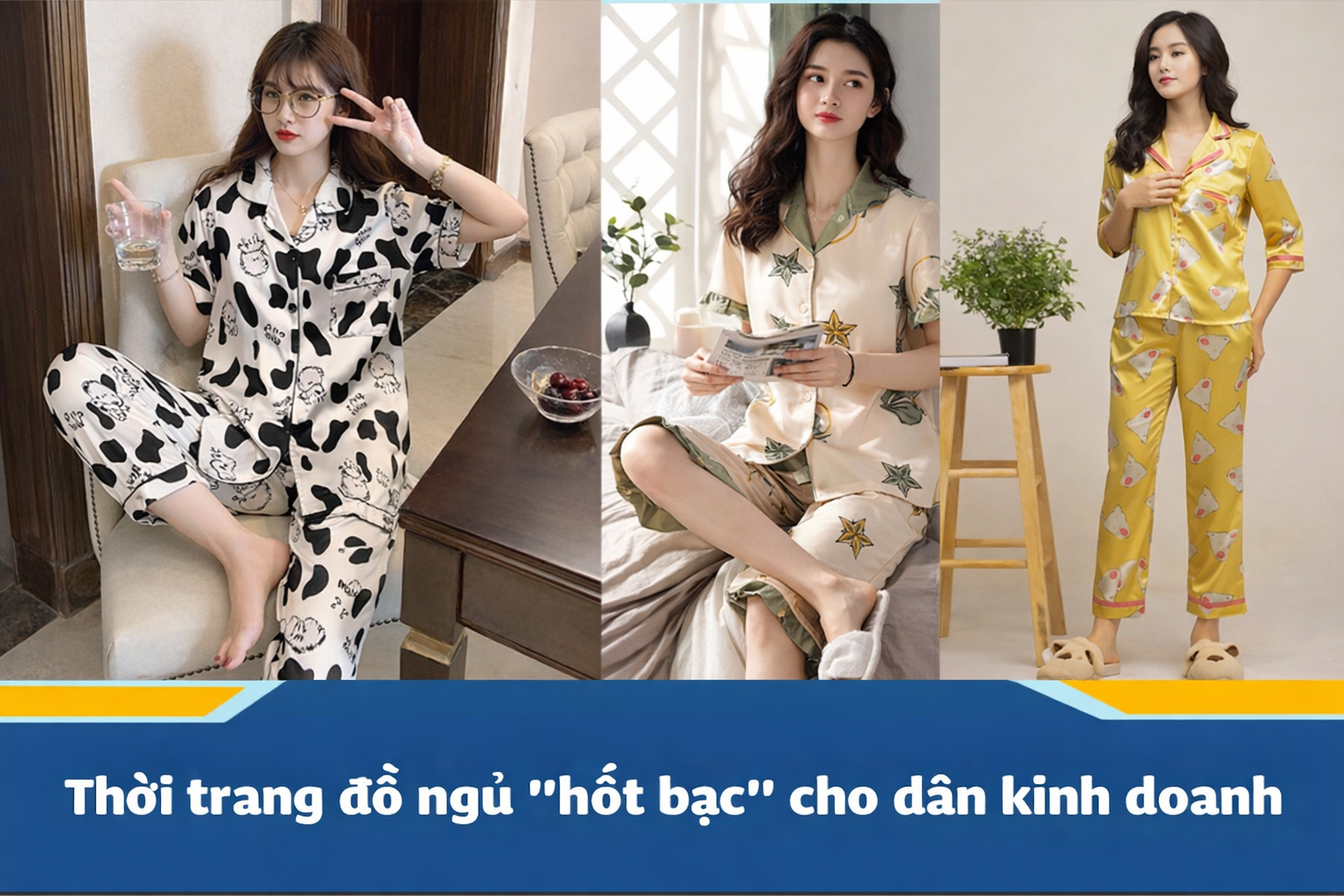 Xu hướng kinh doanh 2026: Thời trang đồ ngủ 