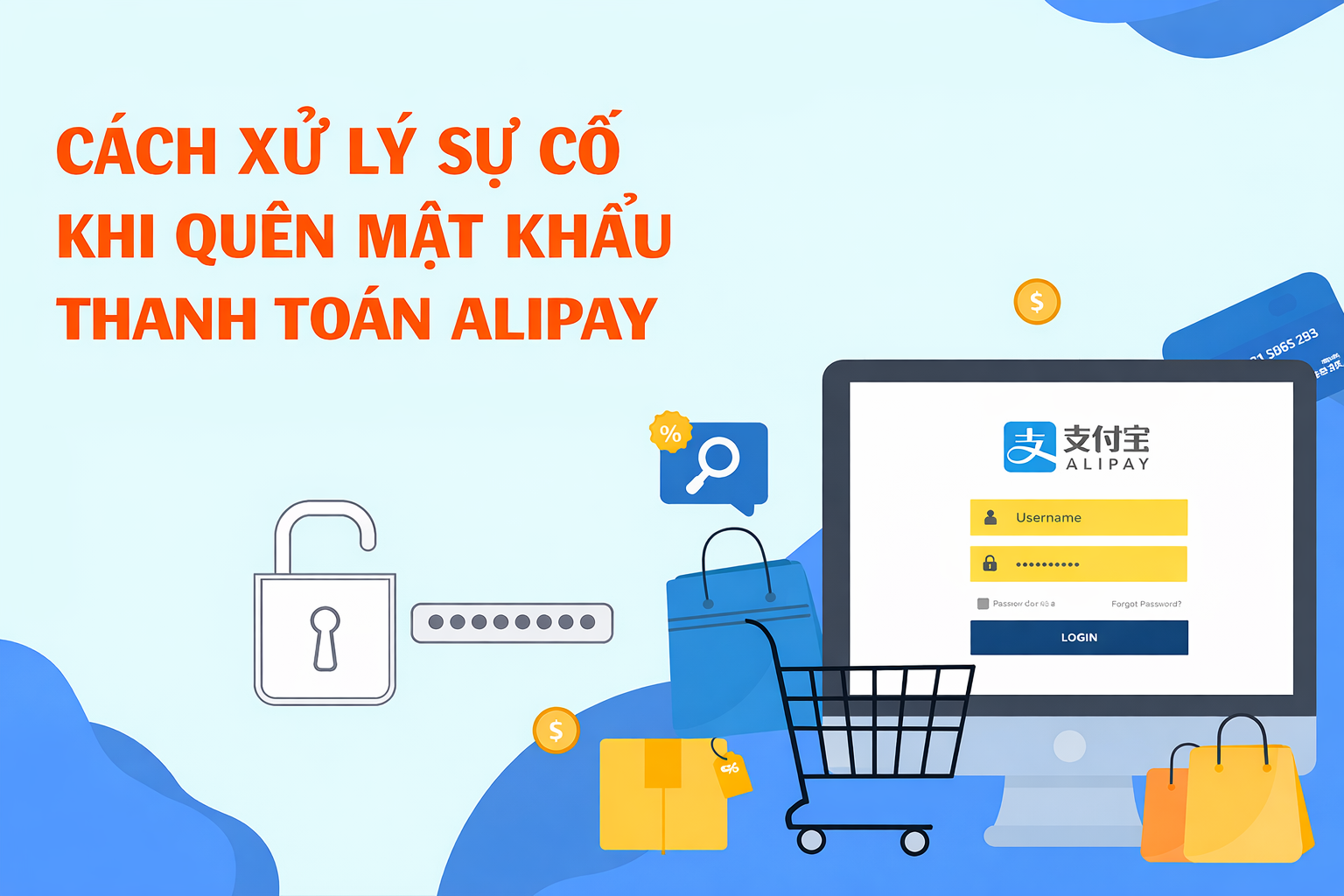 Cách xử lý sự cố khi quên mật khẩu thanh toán alipay