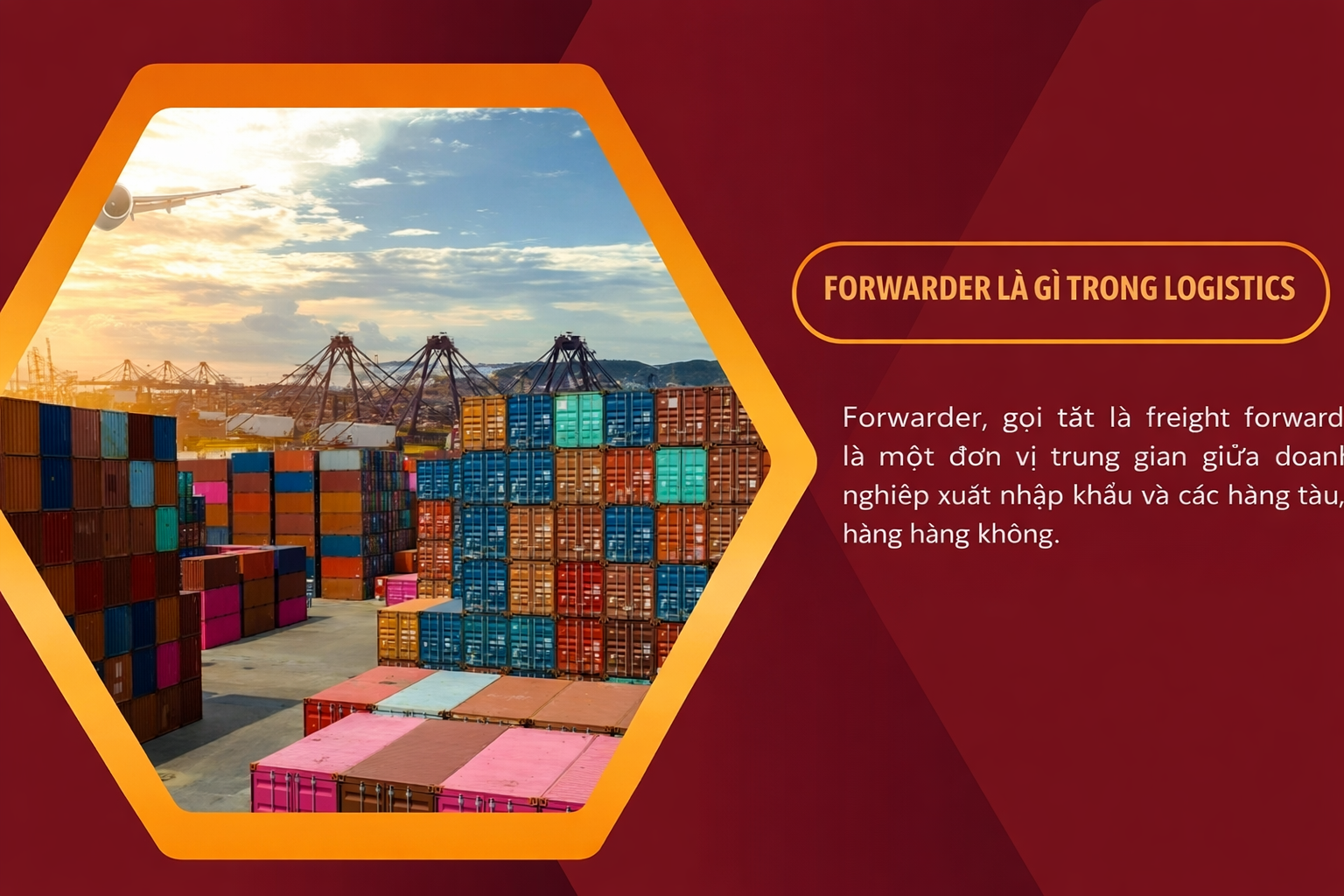 Forwarder là gì trong logistics?