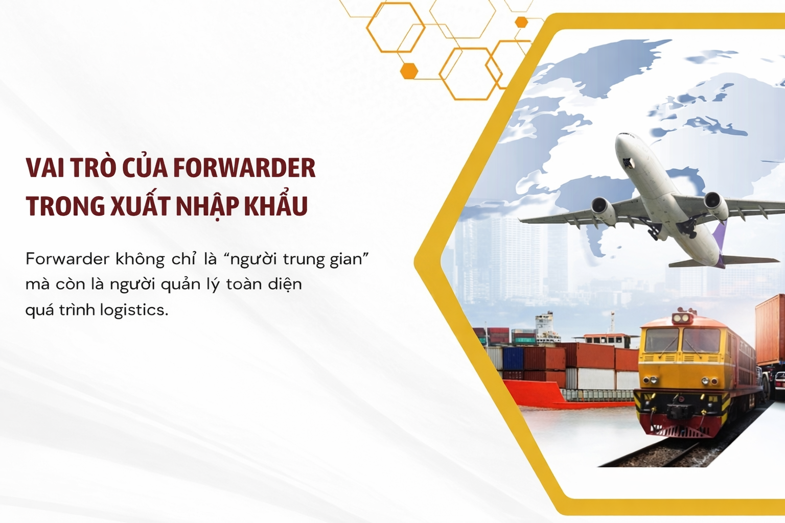 Vai trò của forwarder trong xuất nhập khẩu