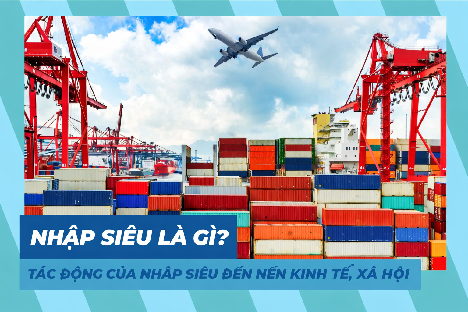Việt Nam là nước nhập siêu hàng Trung Quốc